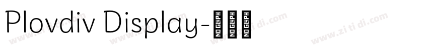 Plovdiv Display字体转换